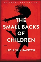 Cover art for The Small Backs of Children: A Novel