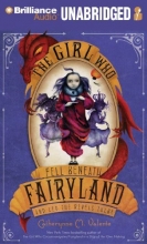 Cover art for The Girl Who Fell Beneath Fairyland and Led the Revels There