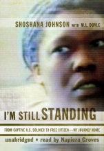 Cover art for I'm Still Standing: From Captive U.S. Soldier to Free Citizen--My Journey Home