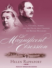 Cover art for A Magnificent Obsession: Victoria, Albert, and the Death That Changed the British Monarchy