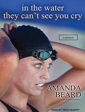 Cover art for In the Water They Can't See You Cry: A Memoir