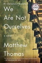 Cover art for We Are Not Ourselves: A Novel