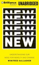 Cover art for New: Understanding Our Need for Novelty and Change