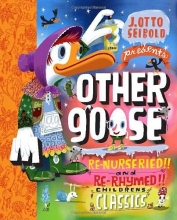 Cover art for Other Goose: Re-Nurseried!! and Re-Rhymed!! Childrens Classics