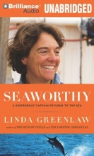 Cover art for Seaworthy: A Swordboat Captain Returns to the Sea