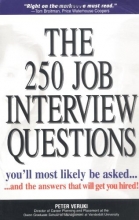 Cover art for The 250 Job Interview Questions You'll Most Likely Be Asked