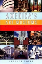 Cover art for America's Art Museums: A Traveler's Guide to Great Collections Large and Small