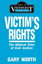 Cover art for Victim's Rights: The Biblical View of Civil Justice