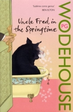 Cover art for Uncle Fred in the Springtime (Blandings Castle)