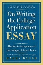 Cover art for On Writing the College Application Essay, 25th Anniversary Edition: The Key to Acceptance at the College of Your Choice