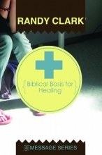 Cover art for Biblical Basis for Healing