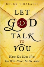 Cover art for Let God Talk to You: When You Hear Him, You Will Never Be the Same