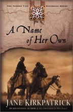 Cover art for A Name of Her Own (Tender Ties Historical Series #1)