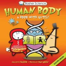 Cover art for Human Body: A Book with Guts! (Basher Science)