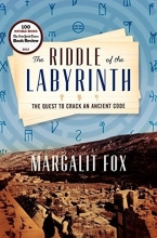 Cover art for The Riddle of the Labyrinth: The Quest to Crack an Ancient Code