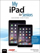 Cover art for My iPad for Seniors (Covers iOS 8 on all models of  iPad Air, iPad mini, iPad 3rd/4th generation, and iPad 2) (2nd Edition)
