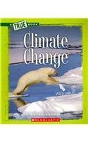 Cover art for Climate Change (True Books: Ecosystems (Paperback))