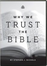 Cover art for Why We Trust the Bible