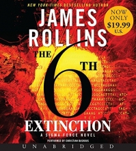 Cover art for The 6th Extinction Low Price CD: A Sigma Force Novel (Sigma Force Novels)