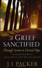 Cover art for A Grief Sanctified: Through Sorrow to Eternal Hope