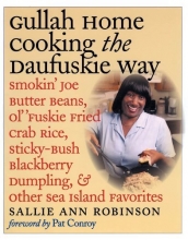 Cover art for Gullah Home Cooking the Daufuskie Way: Smokin' Joe Butter Beans, Ol' 'Fuskie Fried Crab Rice, Sticky-Bush Blackberry Dumpling, and Other Sea Island Favorites