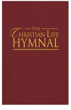 Cover art for The Christian Life Hymnal: Burgundy