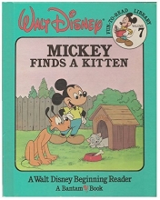 Cover art for Mickey Finds a Kitten (Walt Disney Fun-To-Read Library, Volume 7)