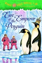 Cover art for Magic Tree House #40: Eve of the Emperor Penguin (A Stepping Stone Book(TM))