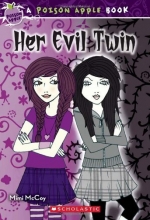Cover art for Poison Apple #6: Her Evil Twin