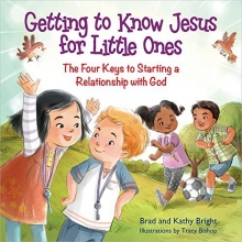 Cover art for Getting to Know Jesus for Little Ones: The Four Keys to Starting a Relationship with God