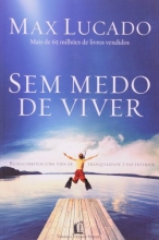 Cover art for Sem Medo de Viver: Redescobrindo Uma Vida de Tranquilidade e Paz Interior (Em Portugues do Brasil)
