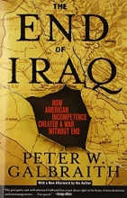 Cover art for The End of Iraq: How American Incompetence Created a War Without End