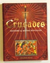Cover art for The Crusades: History and Myths Revealed