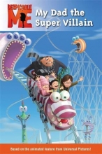 Cover art for Despicable Me: My Dad the Super Villain