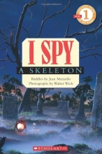 Cover art for I Spy A Skeleton (Scholastic Reader Level 1)