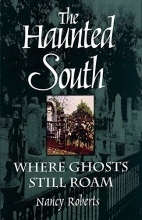Cover art for The Haunted South: Where Ghosts Still Roam