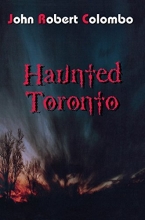 Cover art for Haunted Toronto (The Ghost Stories Series)