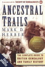 Cover art for Ancestral Trails. The Complete Guide to British Genealogy and Family History