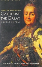 Cover art for Catherine the Great: A Short History