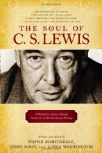 Cover art for The Soul of C. S. Lewis: A Meditative Journey through Twenty-Six of His Best-Loved Writings