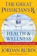 Cover art for The Great Physician's Rx for Health and Wellness