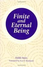 Cover art for Finite and Eternal Being: An Attempt at an Ascent to the Meaning of Being (The Collected Works of Edith Stein, vol. 9) (Stein, Edith//the Collected Works of Edith Stein)