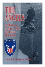 Cover art for The Angels: A History of the 11th Airborne Division