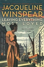 Cover art for Leaving Everything Most Loved (Maisie Dobbs)