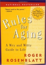 Cover art for Rules for Aging: A Wry and Witty Guide to Life