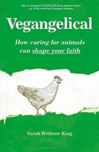 Cover art for Vegangelical: How Caring for Animals Can Shape Your Faith