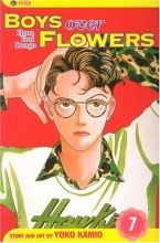 Cover art for Boys Over Flowers, Vol. 7: Hana Yori Dango (Boys Over Flowers: Hana Yori Dango)