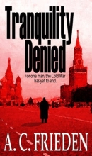Cover art for Tranquility Denied (Jonathan Brooks, No. 1)