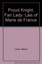 Cover art for Proud Knight, Fair Lady: Lais of Marie de France