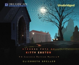 Cover art for The Strange Fate of Kitty Easton: A Laurence Bartram Mystery (Laurence Bartram Mysteries)